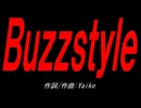 Ｂｕｚｚｓｔｙｌｅ