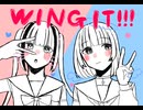 WING IT!!! -THE LUV BUGS feat. 二錠,KBSNK / covered by 天使突抜