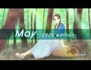May -2025 edition- ／オリジナル【SynthesizerⅤ 宮舞モカ】