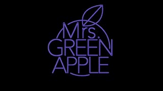 Mrs.GREEN APPLE  僕のこと　　Atlantis Ver.