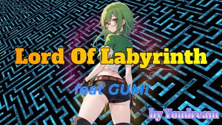 Lord Of Labyrinth【feat GUMI】by Youdream