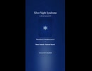 Silver Night Syndrome