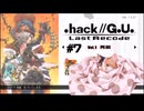 ゆっくり実況[.hack//G.U. Last Recode Vol.1再誕] パート7