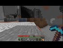 【minecraft】サバイバルでまったり整地して新しい世界作るわ【Part607】