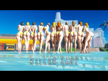 【MMD】Killer lady-original character No.1～11
