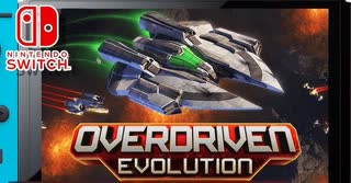 [実況] 「オーバードリブン・エボリューション・体験版（NS）」初見プレイ！2回分（スマホ・キャプチャーボード）