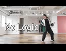 【Romi】No Logic 踊ってみた