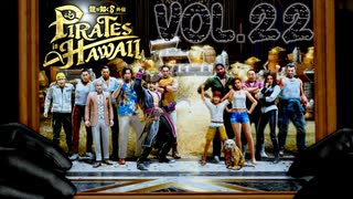 旅の終わり【龍が如く８外伝Pirates in Hawaii】実況　VOL.２２（最終回）