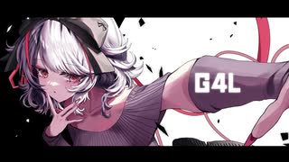【歌ってみた】G4L / memoto (cover)