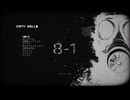 Empty Shell ～人間は消耗品～ ８－1　難易度ハード