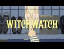 WITCH WATCH OP