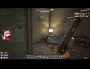 【7DTD】7日ゾンビとコトノハ　その8