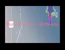 Run for You