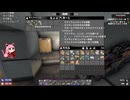 【7DTD】7日ゾンビとコトノハ　その11