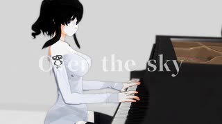 Over the sky #オリジナル曲 インスト