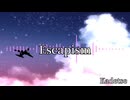 【フリーBGM】Escapism/ Kadetse【046】