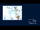 【KAITO SP】　「君へ」　【課題曲】