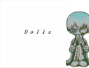 【排気音カララ】『Dolls』【UTAUカバー】