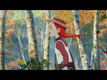 アン・シャーリー　第7話　失敗ばかりしてきたけど、一つするたびに自分の悪い部分が直っていくの