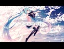 Future Sky-芳田/歌わせて頂きました　怪月