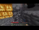【minecraft】サバイバルでまったり整地して新しい世界作るわ【Part623】