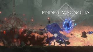 【ENDER MAGNOLIA】光栄に思うことだ… 腐る肉体を捨て、永遠の命を得るのだから。確かにこれは… 想像通りだな #05【Bloom in the Mist】