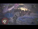 【MHW:IceBorne】#160