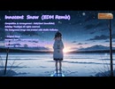 【EDM】Innocent Snow (EDM Remix) : Eals【オリジナル楽曲】