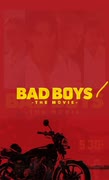 東映　BADBOYS  THE MOVIE アリオ　八尾