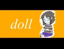 ATOS 【doll】 feat. 初音ミク
