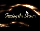 【MMD】『Chasing the Dream』【あぴyukariko】