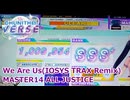 【CHUNITHM】We Are Us(IOSYS TRAX Remix) (MASTER) ALL JUSTICE【手元動画】