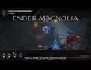エンダーマグノリアブルームインザミストpart8【ゆっくり実況】