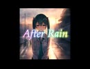 After Rain / 初音ミクDark
