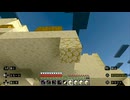 【マインクラフト】ソロクラ #283