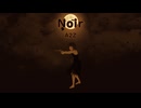 Noir / A2Z feat. 初音ミク