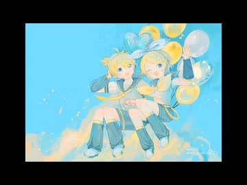 落下　feat 鏡音リン•レン