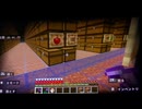 マイクラ声有り縛り聖地動画1その４地下拠点紹介