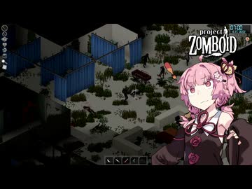 もやしの姉、宿敵と再会する【S2 Project Zomboid #33 完】