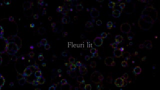 fleuri lit