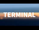 TERMINAL（復刻版）/可不