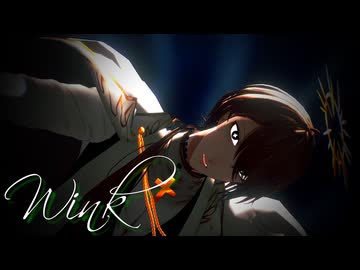 【にじさんじMMD】Wink【加賀美ハヤト】