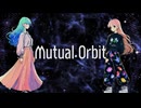 Ayame＆宮舞モカ『Mutual Orbit』