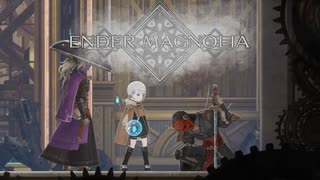 人工生命体と共に征く ENDER MAGNOLIA 実況プレイ part45