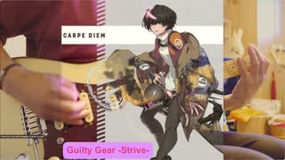 Guilty Gear -Strive- - Carpe Diem 弾いてみた