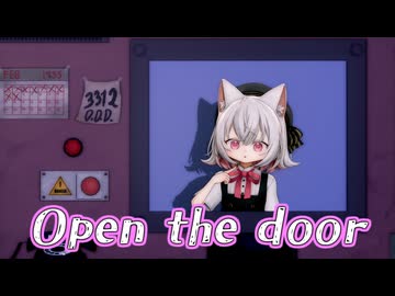 【MMD】小夜/SAYOで「Open The Door」