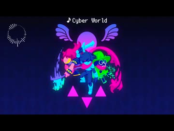 【作業用】サイバーワールド(Cyber World)【Deltarune chapter2】