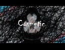 【Op.2】Cosmetic feat.IA / 綾可絵
