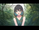 LOOK "Round at the night" カバー Synthesizer V 宮舞モカ
