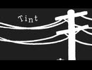 【初音ミク】Tint